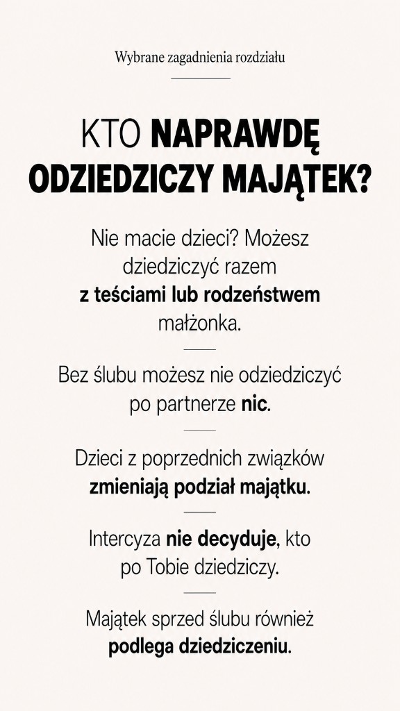 Wybrane zagadnienia: kto naprawdę odziedziczy majątek