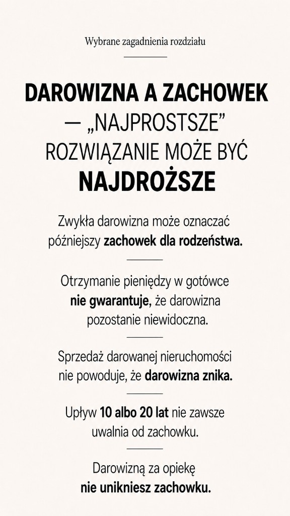 Wybrane zagadnienia: darowizna a zachowek