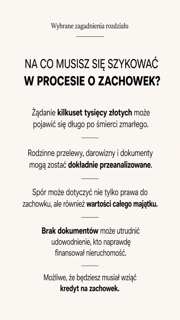 Wybrane zagadnienia: na co musisz się szykować w procesie o zachowek